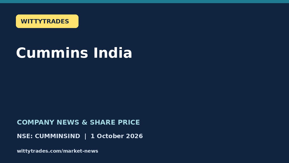 Cummins India company news and share price coverage for 1 October 2026