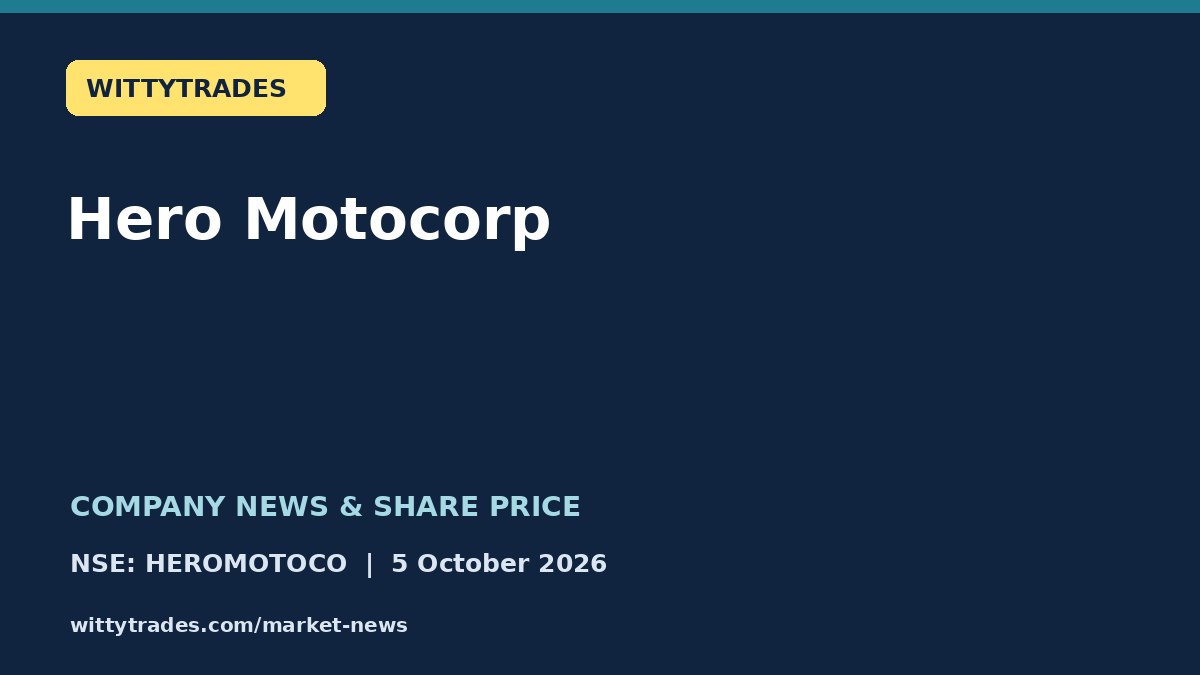 Hero Motocorp company news and share price coverage for 5 October 2026