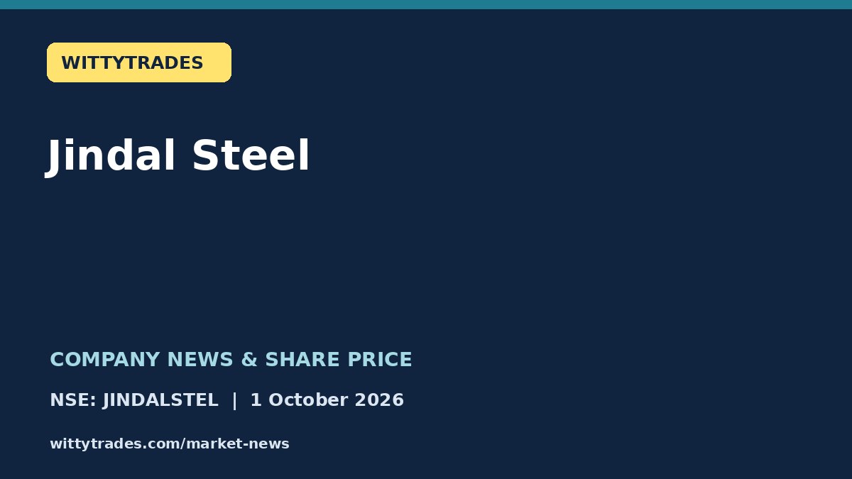 Jindal Steel company news and share price coverage for 1 October 2026