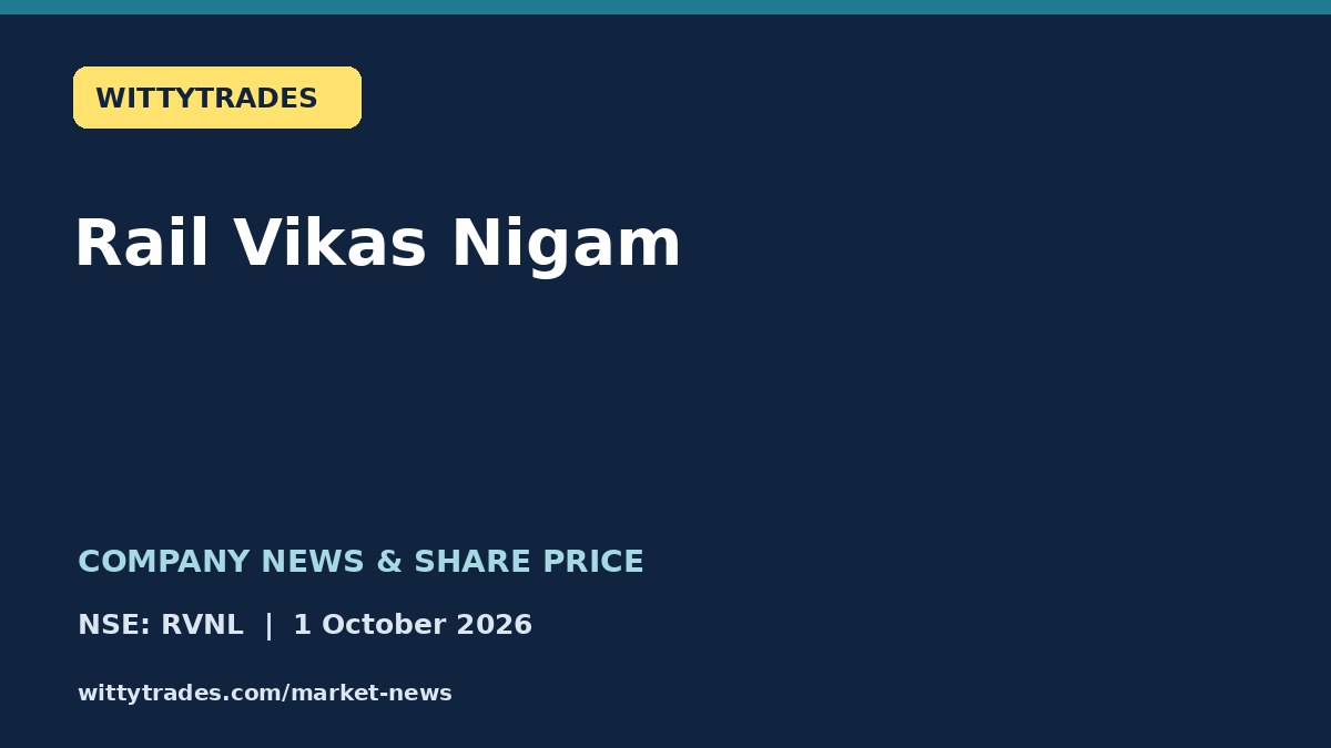Rail Vikas Nigam company news and share price coverage for 1 October 2026
